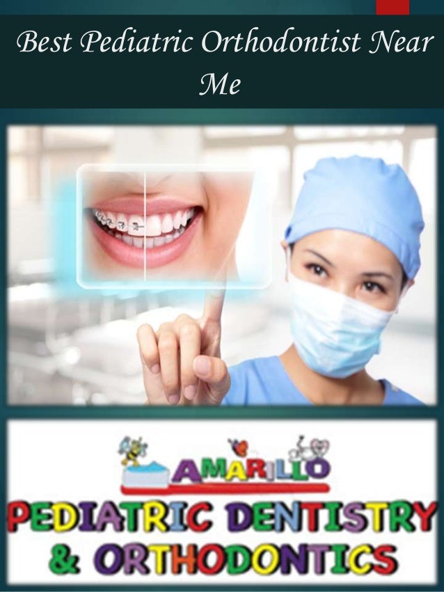 Best Pediatric Orthodontist Near Me