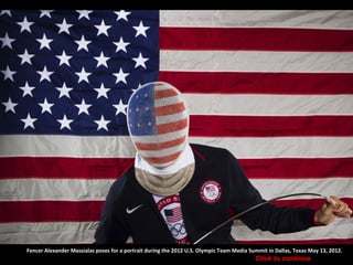 Fencer Alexander Massialas poses for a portrait during the 2012 U.S. Olympic Team Media Summit in Dallas, Texas May 13, 2012.
                                                                                          Click to continue
 