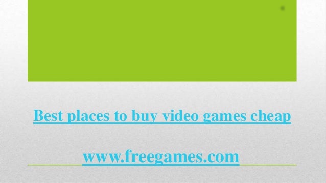 best place to buy cheap video games