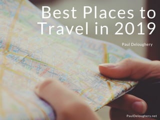 Best Places to Travel in 2019