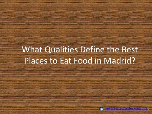 Best Places to Eat in Madrid