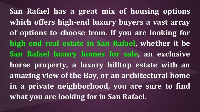 Best Place to Live in the Bay Area: San Rafael Luxury Homes for Sale