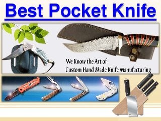 Best Pocket Knife
 