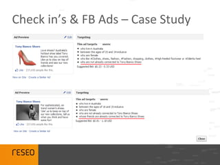 Check in’s & FB Ads – Case Study
 