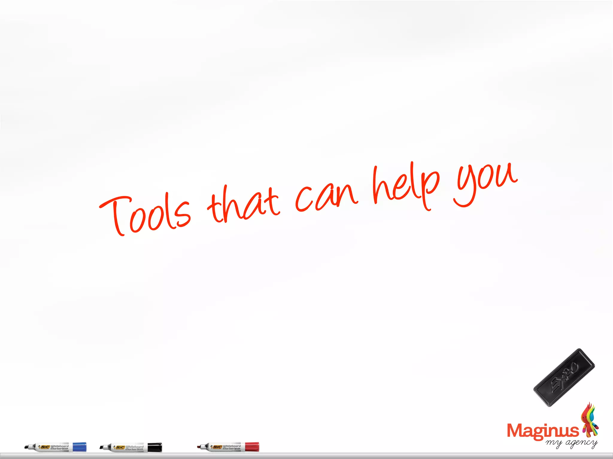 s that can he lp you
Tool
 