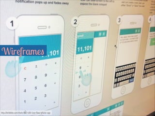 Wireframes 
http://dribbble.com/shots/967188-User-flow-iphone-app
 