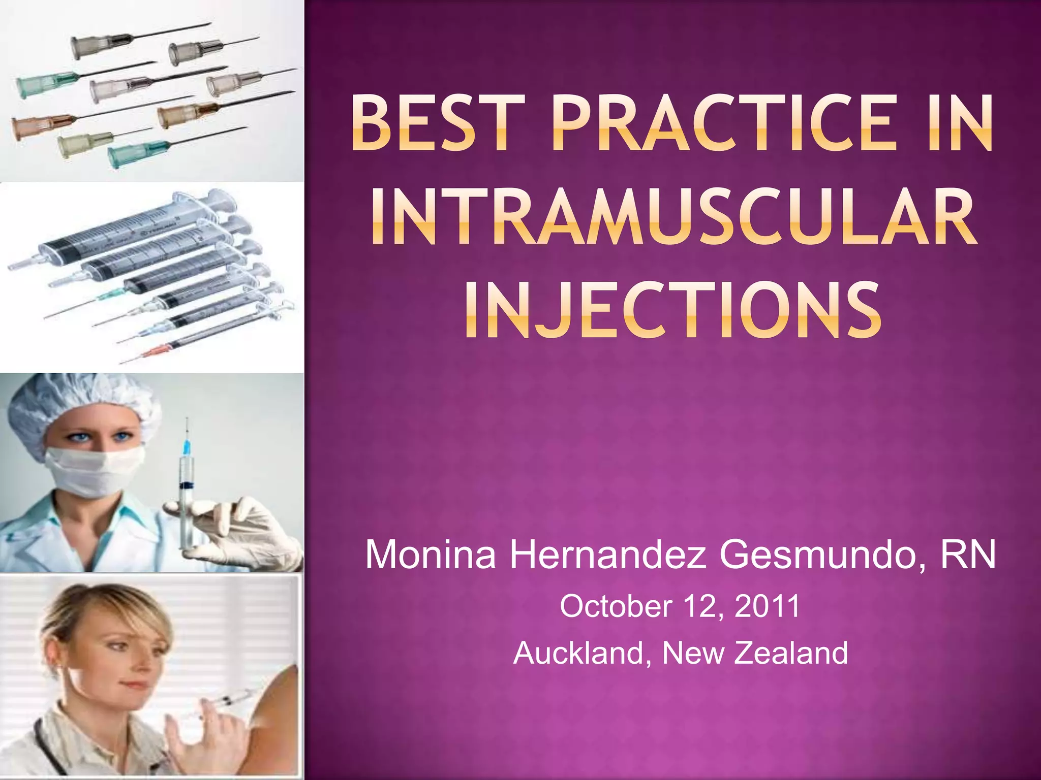Best practice in intramuscular injections | PPTX