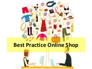 Best Practice Online Shop
 