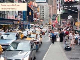 Photo by nickdigital Broadway Before Improvements 