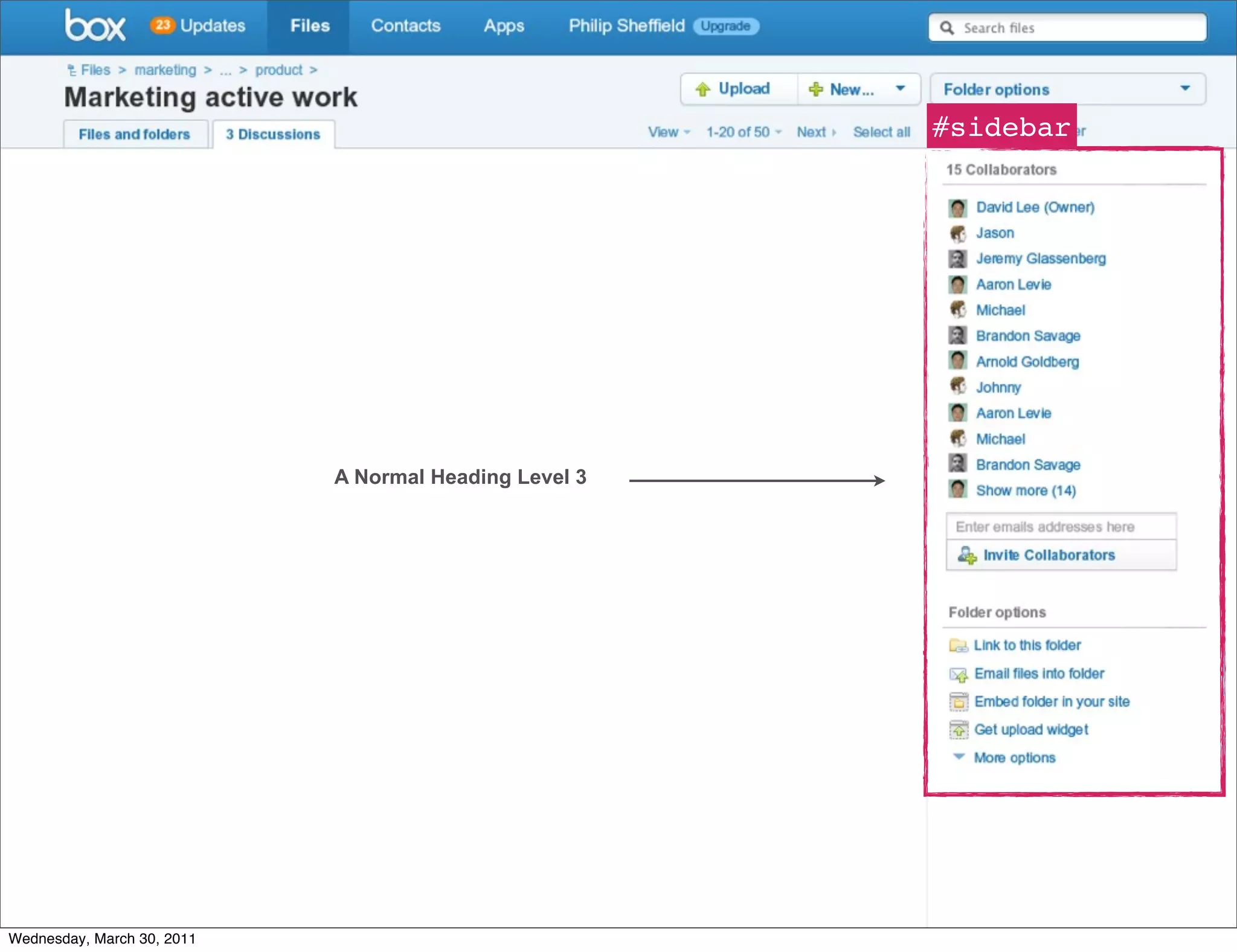 #sidebar




                            A Normal Heading Level 3




Wednesday, March 30, 2011
 