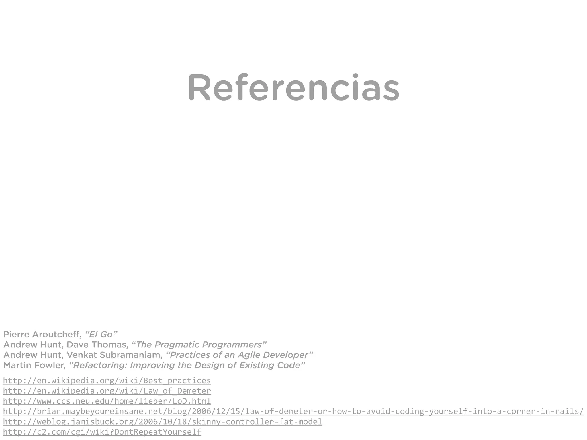 Buenas Prácticas de desarrollo en Ruby on Rails