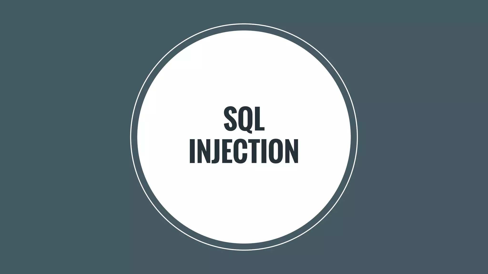 SQL INJECTION 