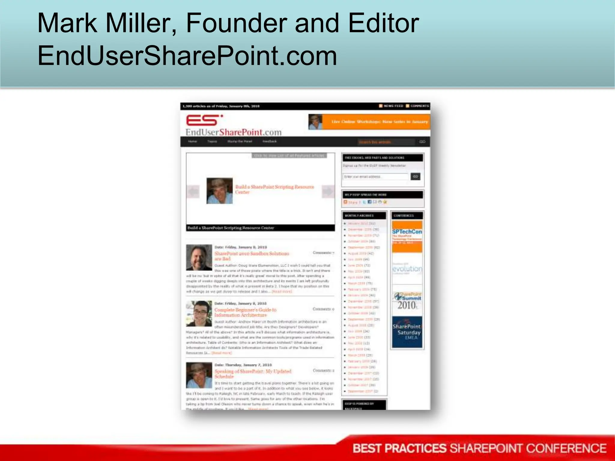 Mark Miller, Founder and EditorEndUserSharePoint.com