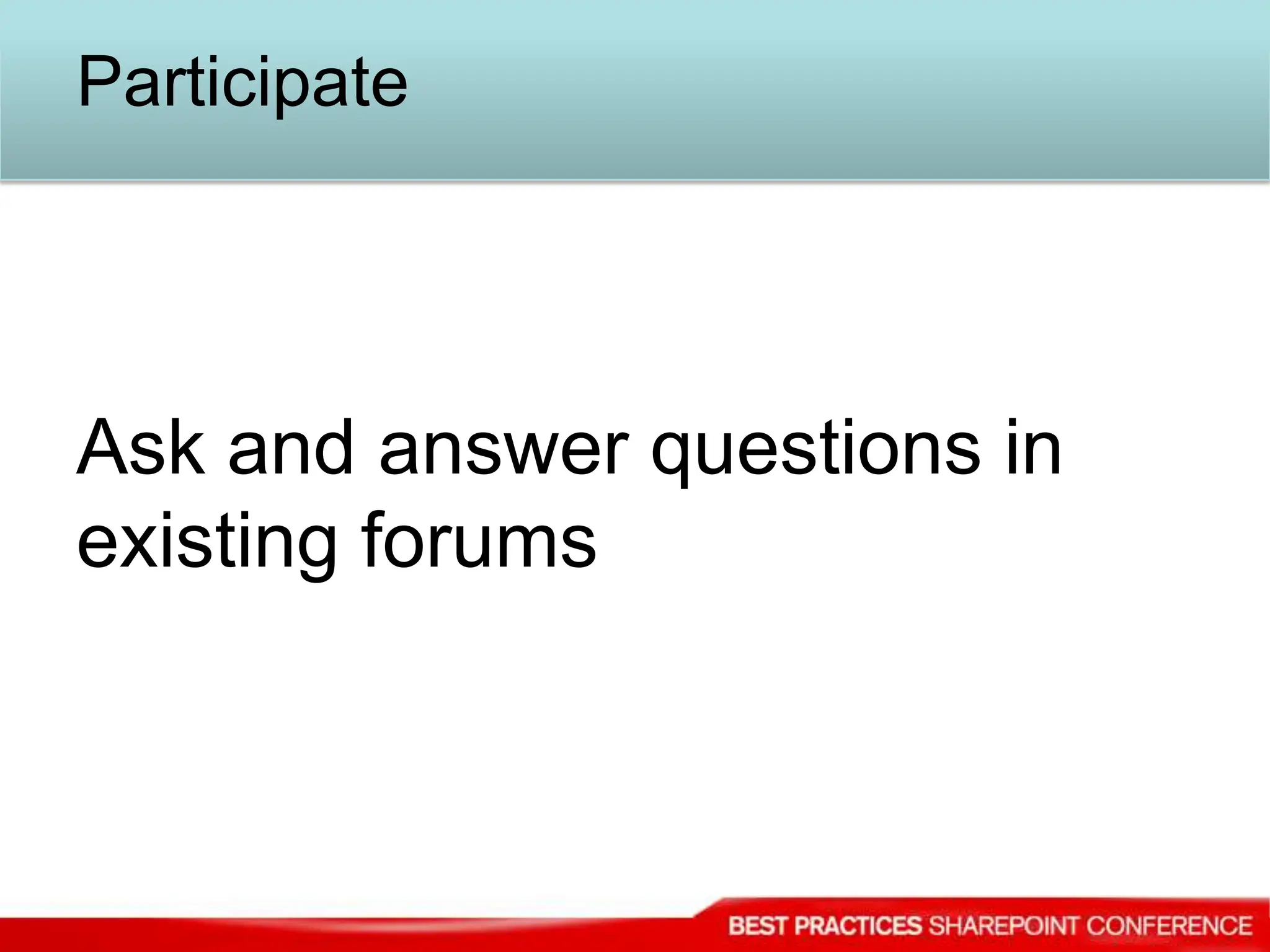 ExternalUser GroupsSharePoint SaturdaysWeb SitesTwitterForums