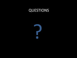 QUESTIONS?
