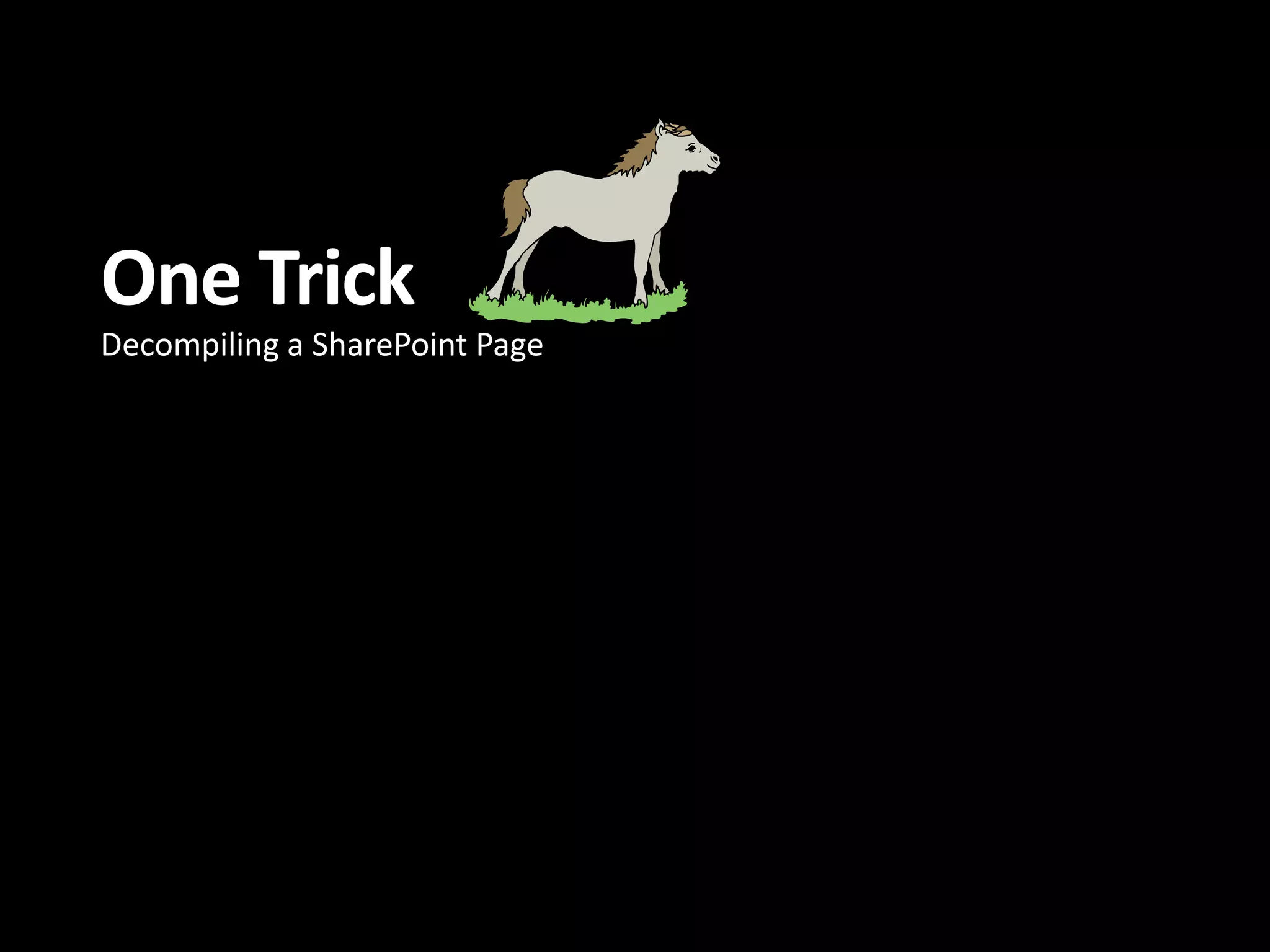 One Trick Decompiling a SharePoint Page 