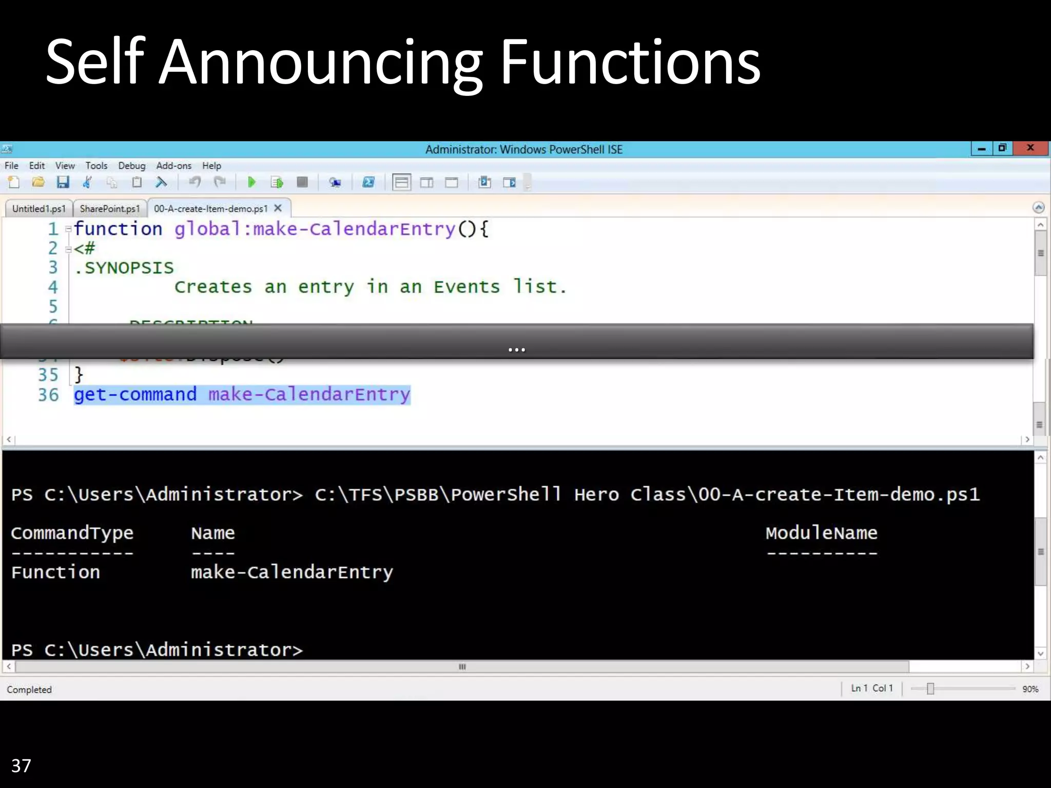 37 Self Announcing Functions … 