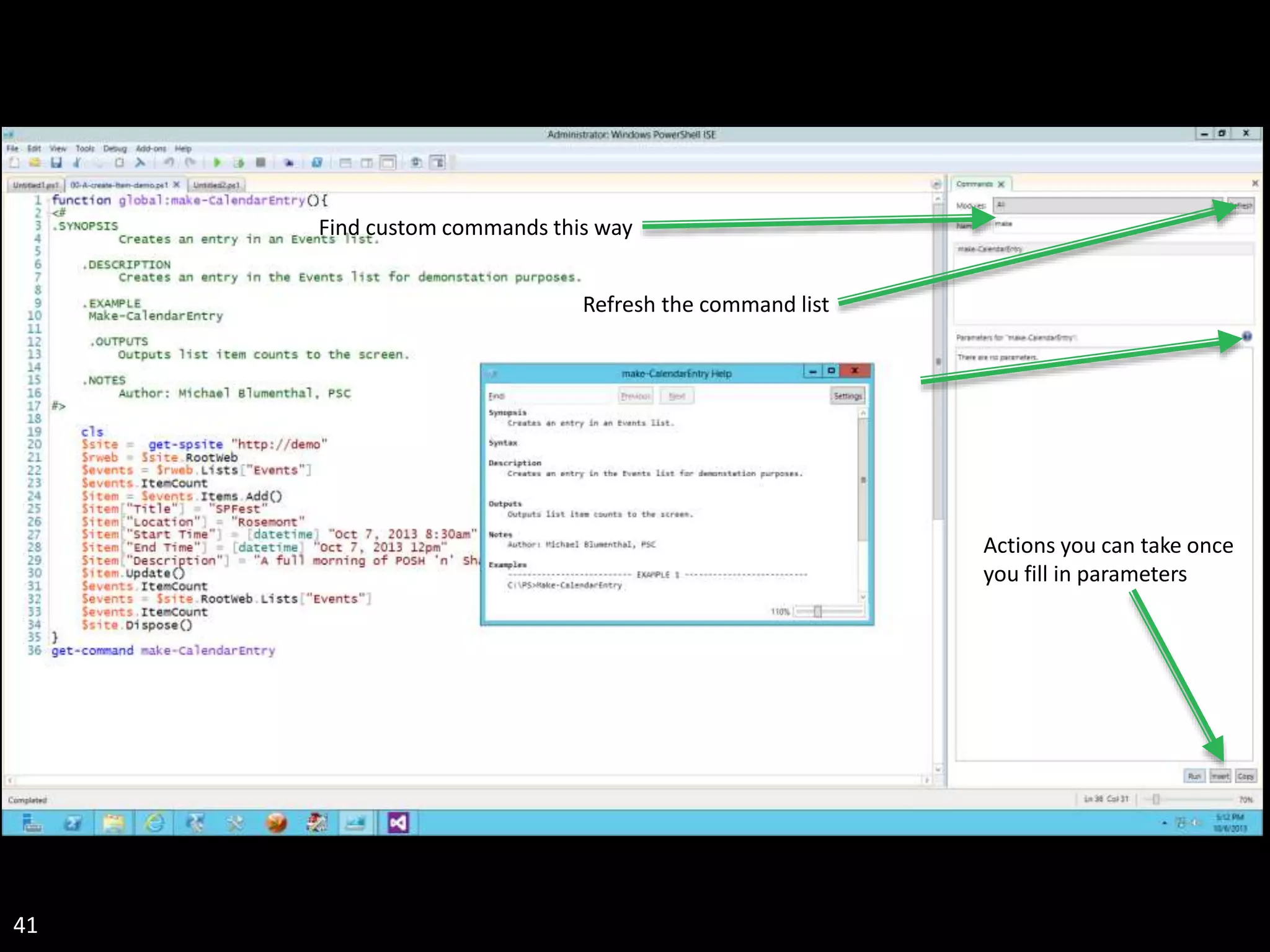 41 Find custom commands this way Refresh the command list Actions you can take once you fill in parameters 