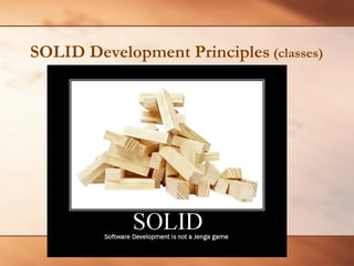 SOLID Development Principles  (classes) 