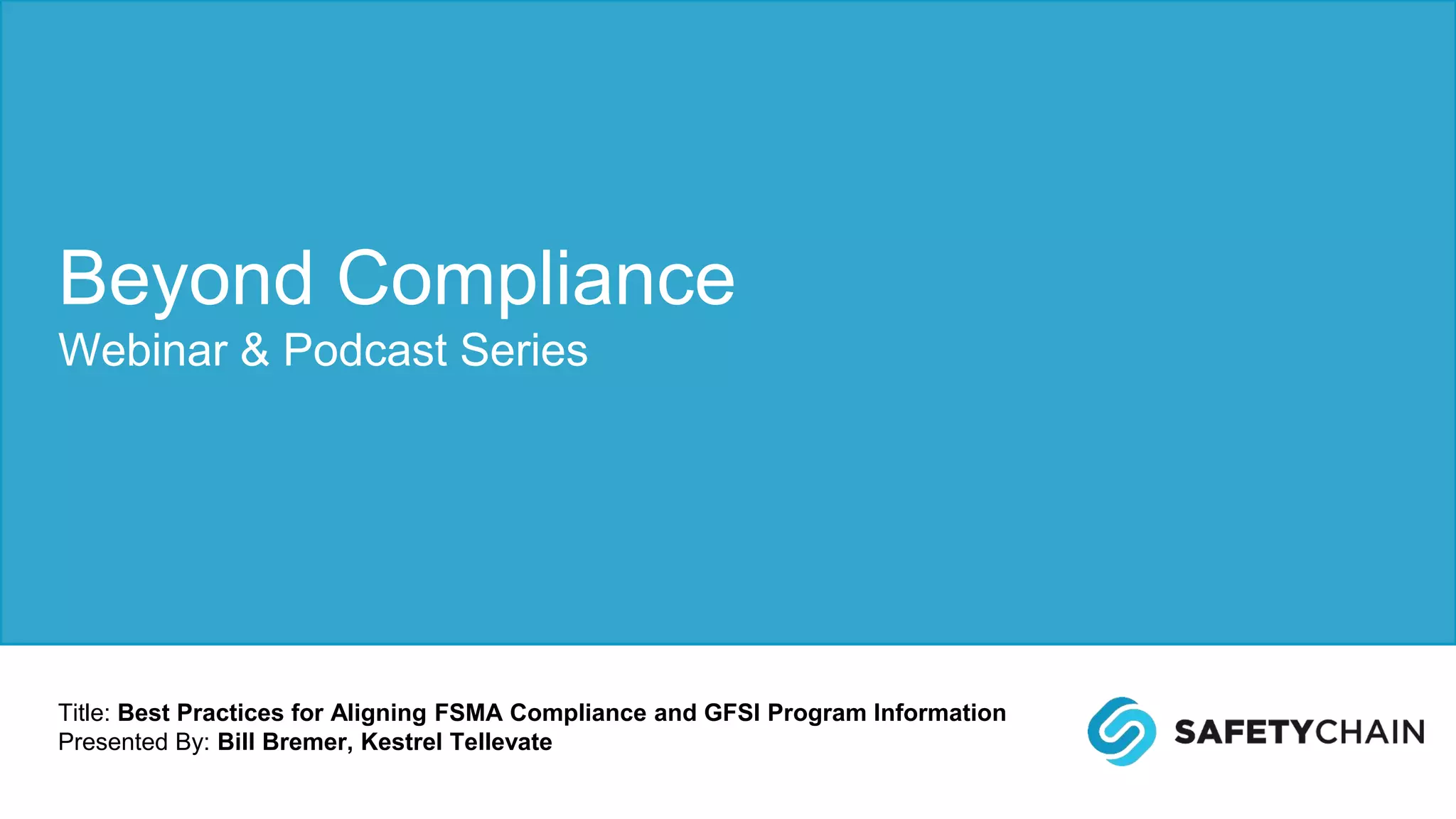 Aligning FSMA with GFSI Requirements Best Practices for 2020 PPT