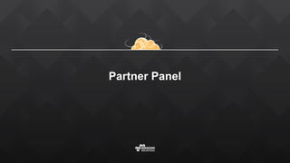 Partner Panel
 