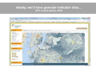 Ideally, we’d have granular indicator data…
            (NYC census blocks, 2010)
 
