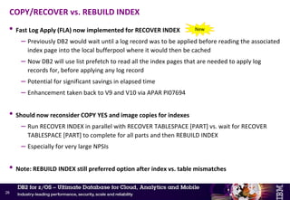 Stress test …
25
Options for optimisation: IC on DASD or FCIC to improve RESTORE, more frequent IC to reduce LOG APPLY, use
COPY/RECOVER instead of REBUILD for the index
Could improve the recovery of these objects by running the REBUILD IX in parallel
 