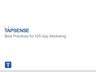 Best Practices for iOS App Marketing
 
