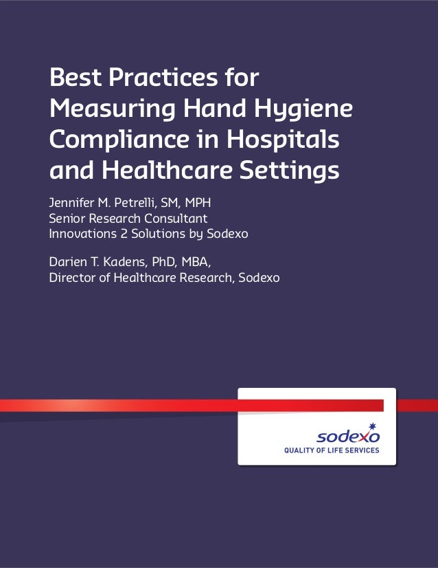 Best Practices for Measuring Hand Hygiene Compliance in Hospitals and…