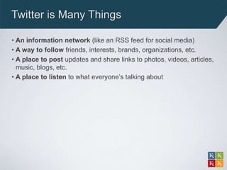 Twitter is Many Things

• An information network (like an RSS feed for social media)
• A way to follow friends, interests,...