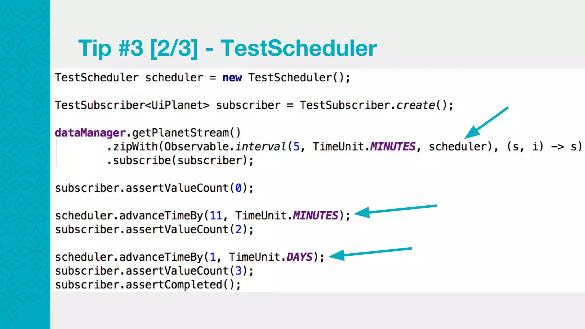 Tip #3 [2/3] - TestScheduler 