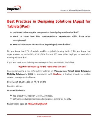               <br /> <br />Best Practices in Designing Solutions (Apps) for Tablets (iPad) <br />,[object Object]