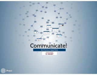 Communicate: Best Practices in Digital Media