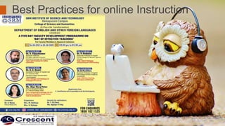 Best Practices for online Instruction
 