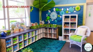 05/02/2016
S. L. FAISAL
www.slfaisal.com
24
CLASSROOM LIBRARY
 