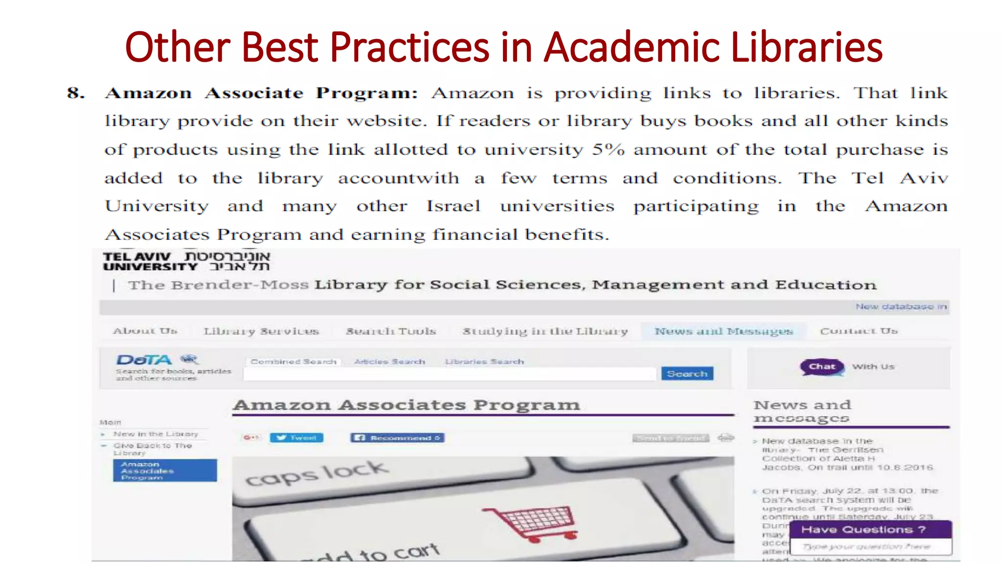 Other Best Practices in Academic Libraries
 