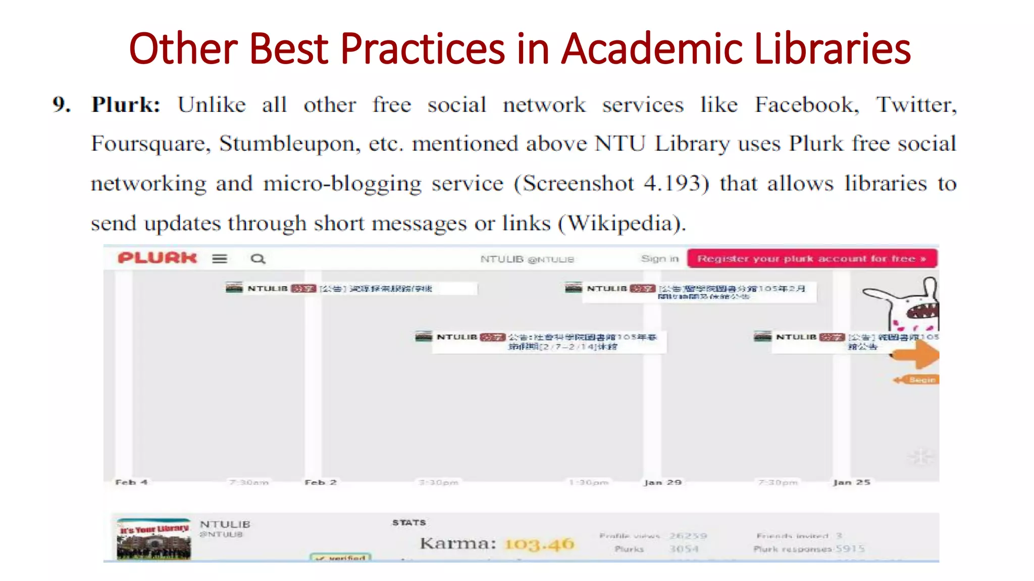 Other Best Practices in Academic Libraries
 