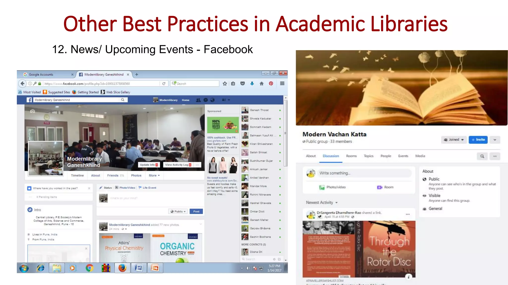 12. News/ Upcoming Events - Facebook
Other Best Practices in Academic Libraries
 