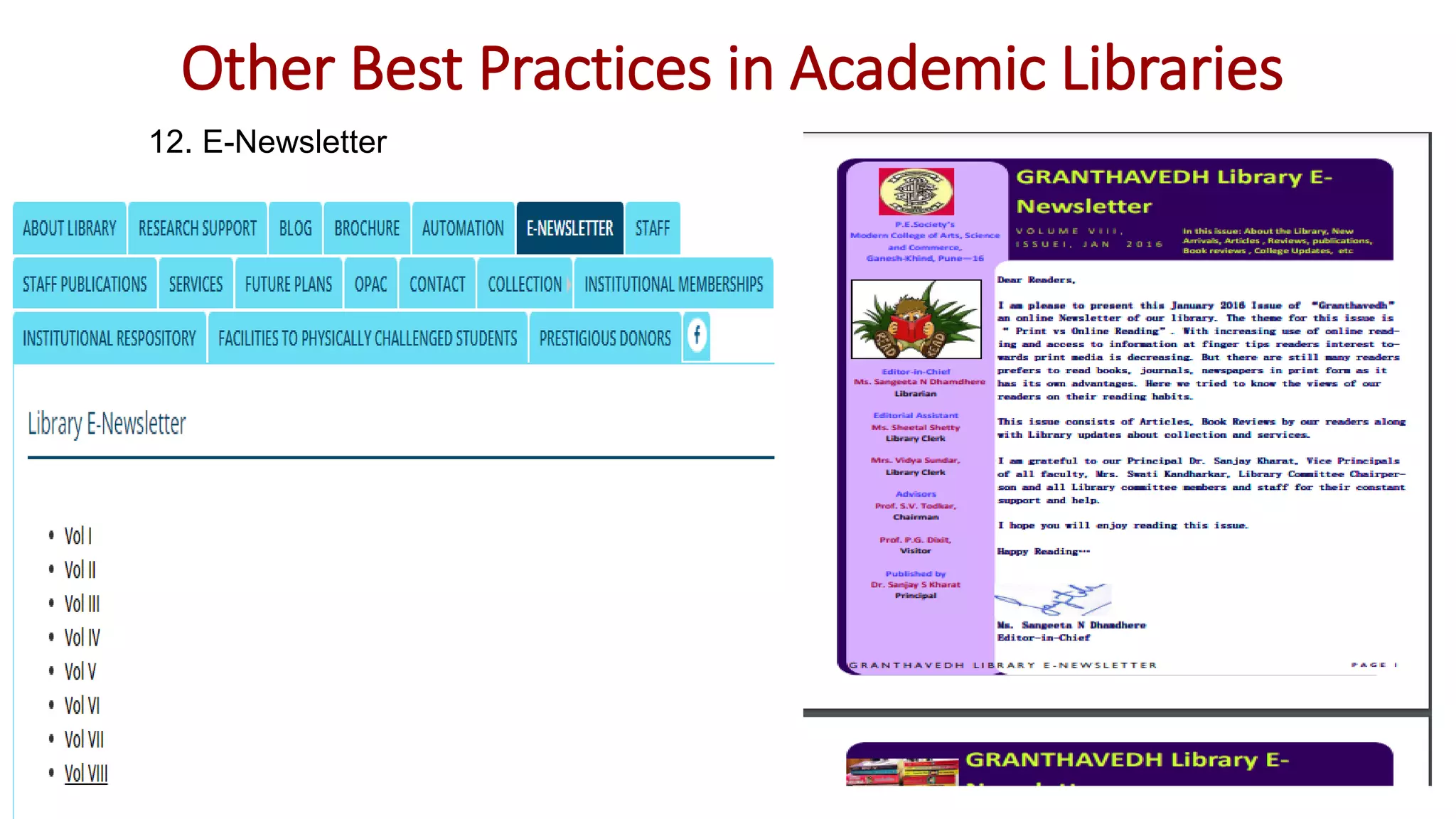 12. E-Newsletter
Other Best Practices in Academic Libraries
 