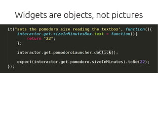 Widgets are objects, not pictures




    
 