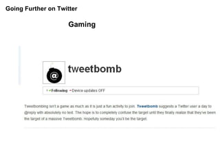 Going Further on Twitter Gaming 