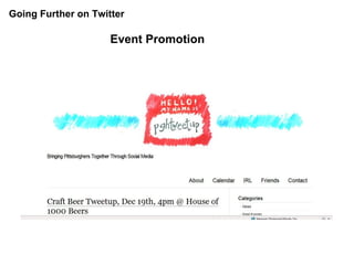 Going Further on Twitter Event Promotion 
