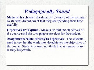 Consult with a technology advisor over the best tools that are available to help you achieve your goals. 