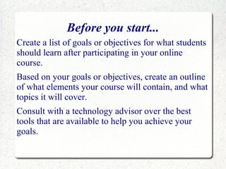 Why Moodle? It's open source and free! 