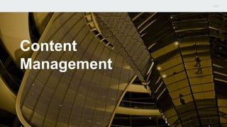 Content
Management
 
