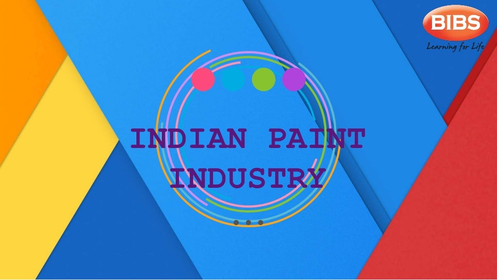 Analysis on Indian Paint Industry(A2A Final)