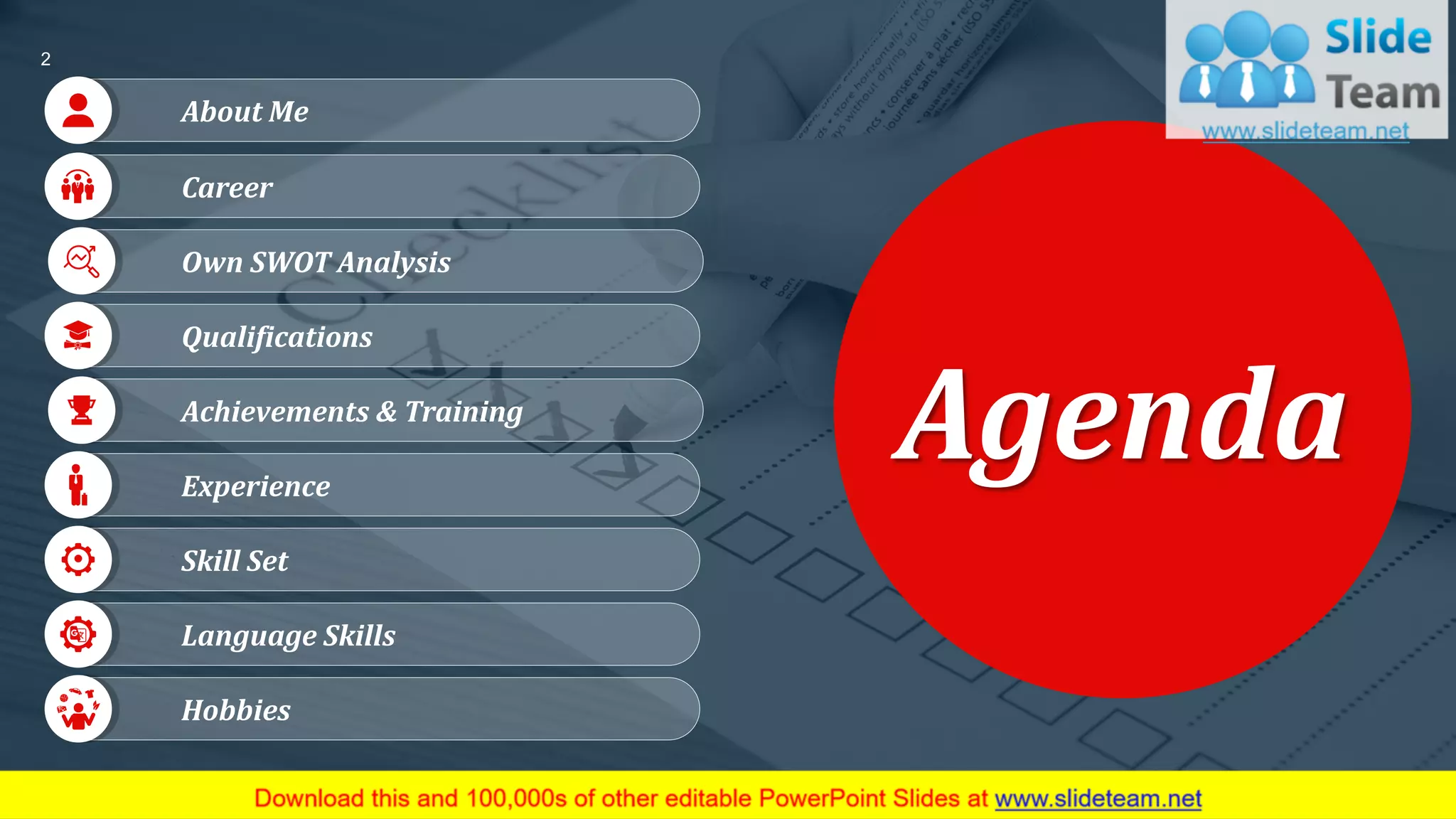 About Me
Career
Own SWOT Analysis
Qualifications
Achievements & Training
Skill Set
Language Skills
Hobbies
Experience
Agenda
2
 