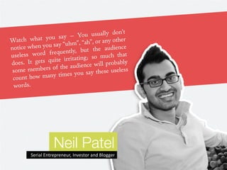 Neil Patel
Serial Entrepreneur, Investor and Blogger
 