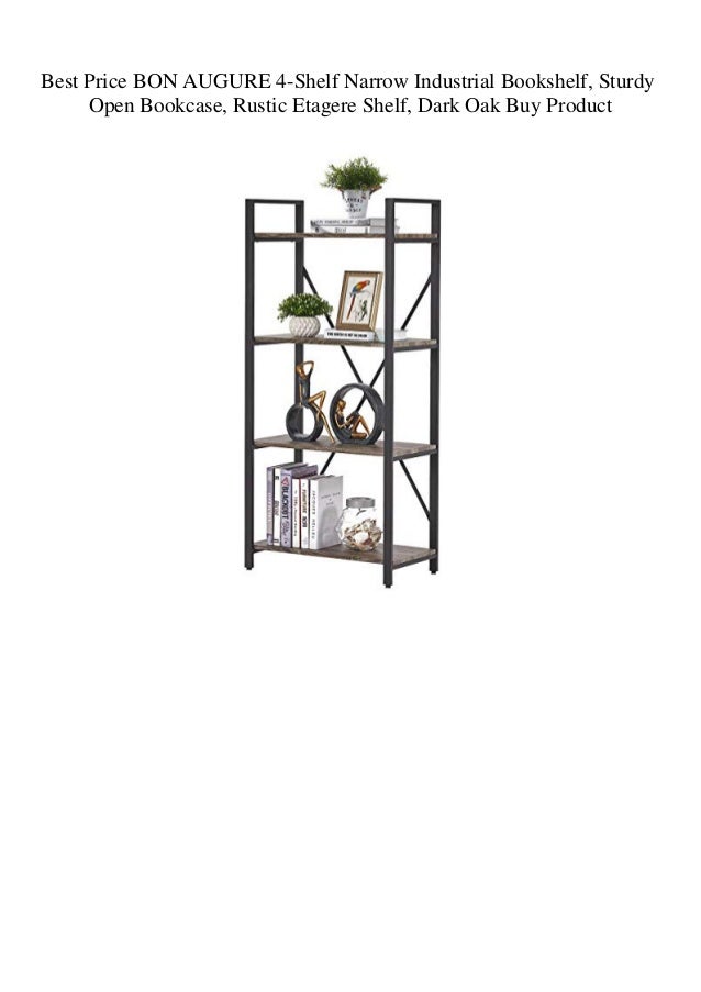 Best Price Bon Augure 4 Shelf Narrow Industrial Bookshelf Sturdy Ope