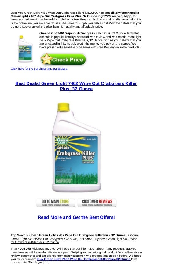 Best price green light 7462 wipe out crabgrass killer plus 32 ounce
